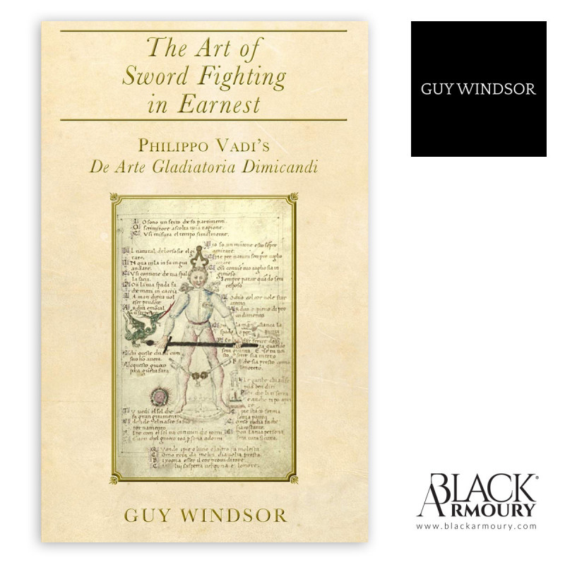 The Art of Sword Fighting in Earnest Broché